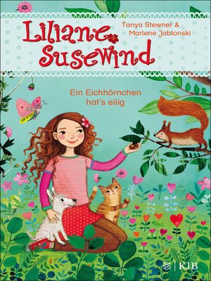 cover image of Liliane Susewind – Ein Eichhörnchen hat's eilig
